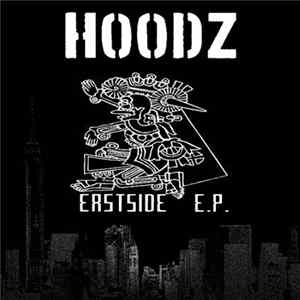 Hoodz - Eastside EP FLAC album