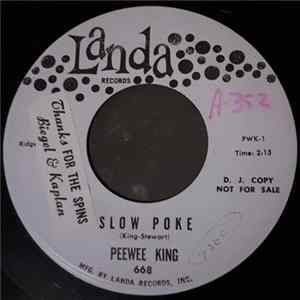 Peewee King Orchestra - Slow Poke / Looking Back To See FLAC album