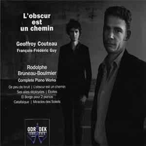 Rodolphe Bruneau-Boulmier / Geoffroy Couteau, François-Frédéric Guy - Complete Piano Works FLAC album