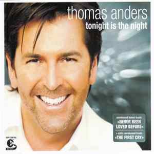 Thomas Anders - Tonight Is The Night FLAC album