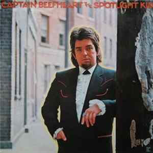 Captain Beefheart - The Spotlight Kid FLAC album
