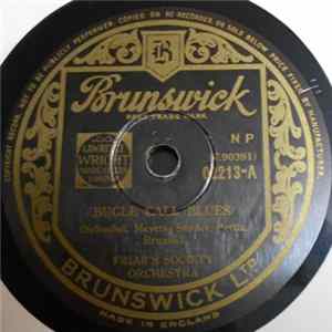 Friar's Society Orchestra / Husk O'Hara's Super Orchstra Of Chicago - Bugle Call Blues / San FLAC album