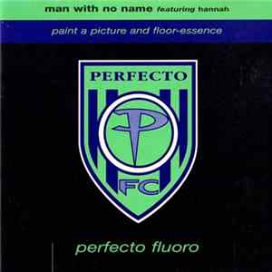 Man With No Name Featuring Hannah - Paint A Picture And Floor-Essence FLAC album