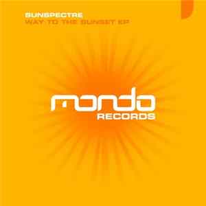 Sunspectre - Way To The Sunset EP FLAC album