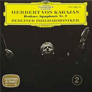 Herbert von Karajan, Brahms, Berliner Philharmoniker - Symphonie Nr. 2 FLAC album