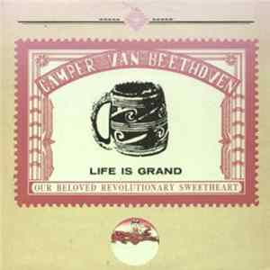 Camper Van Beethoven - Life Is Grand FLAC album