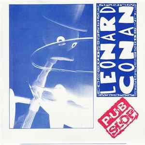 Leonard Conan - Pub Slop FLAC album