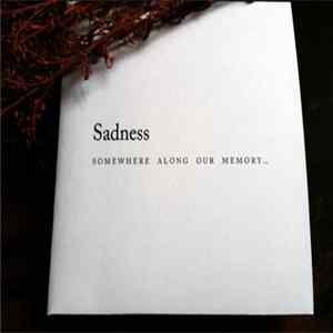 Sadness - Somewhere Along Our Memory FLAC album