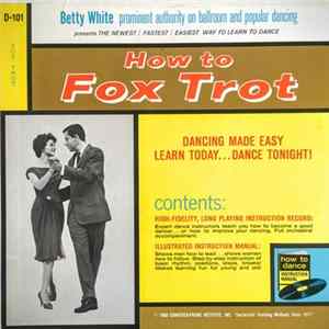 Betty White - How to Fox Trot FLAC album