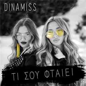 Dinamiss - Τι Σου Φταίει FLAC album