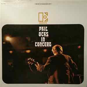 Phil Ochs - In Concert FLAC album