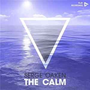 Serge Oaken - The Calm FLAC album