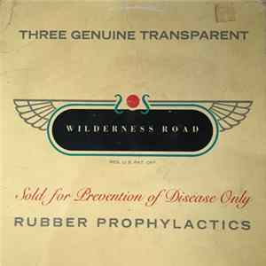 Wilderness Road - Sold For Prevention Of Disease Only FLAC album