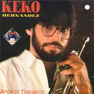 Keko Hernandez - Solo Con Un Beso FLAC album