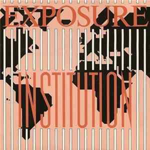Exposure - Institution FLAC album