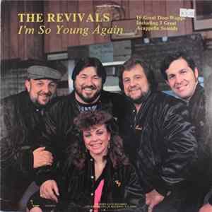 The Revivals - I'm So Young Again FLAC album
