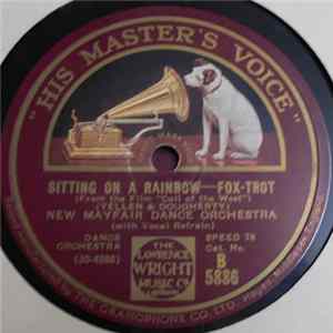 New Mayfair Dance Orchestra - Sitting On A Rainbow / My Angel Mother FLAC album