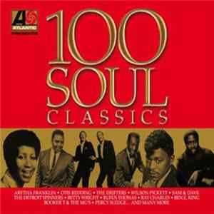 Various - 100 Soul Classics FLAC album