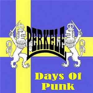 Perkele - Days Of Punk FLAC album
