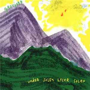 Grovjobb - Under Solen Lyser Solen FLAC album