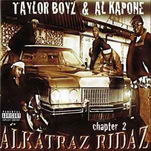 Taylor Boyz & Al Kapone - Alkatraz Ridaz Chapter 2 FLAC album