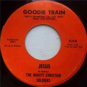 The Mighty Christian Soldiers - A Prayer / Jesus FLAC album