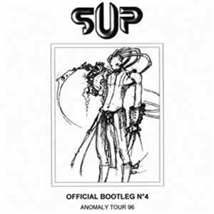 SUP - Anomaly Tour 96 - Official Bootleg Nº4 FLAC album