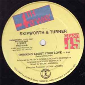Skipworth & Turner - Thinking About Your Love FLAC album