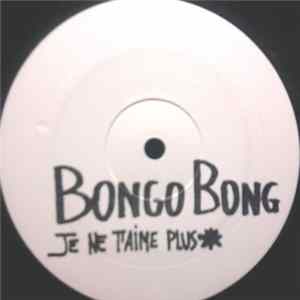 Doctor Maniac - Bongo Bong (Je Ne T'Aime Plus) FLAC album
