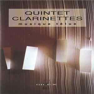 Quintet Clarinettes - Musique Têtue FLAC album