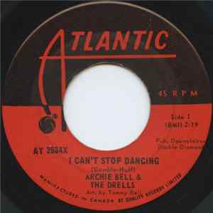 Archie Bell & The Drells - I Can't Stop Dancing FLAC album
