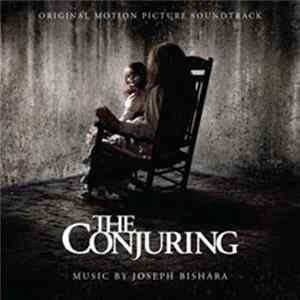 Joseph Bishara - The Conjuring (Original Motion Picture Soundtrack) FLAC album