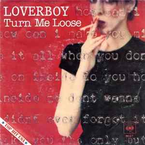 Loverboy - Turn Me Loose FLAC album