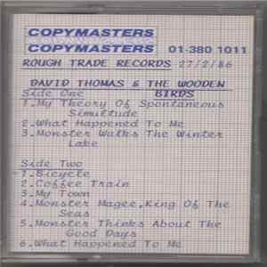 David Thomas / The Wooden Birds - Monster Walks The Winter Lake FLAC album