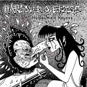 Hangover Overdose - Huippumalli Haussa FLAC album