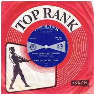 Nino And The Ebb Tides - Those Oldies But Goodies (Remind Me Of You) / Don't Run Away FLAC album