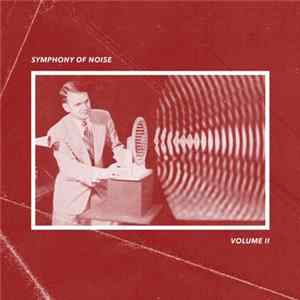 Various - Symphony Of Noise Vol. 2 FLAC album