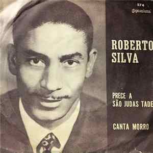 Roberto Silva - Prece A São Judas Tadeu / Canta Morro FLAC album