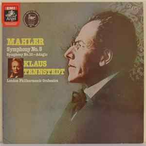 Mahler - Klaus Tennstedt, London Philharmonic Orchestra - Symphony No.5 / Symphony 10 Adagio FLAC album