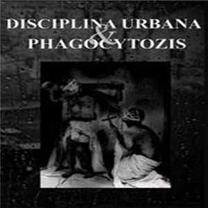 Disciplina Urbana / Phagocytozis - Split FLAC album