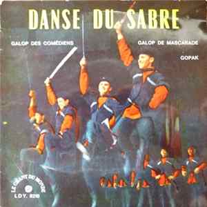 Aram Khatchaturian, Dmitry Kabalevsky - Danse Du Sabre / Galop Des Comédiens / Galop De Mascarade / Gopak FLAC album