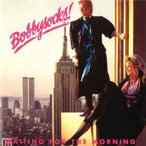 Bobbysocks - Waiting For The Morning FLAC album