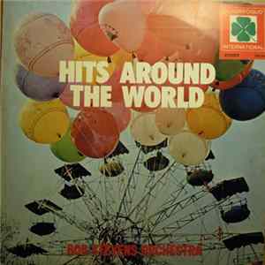 Bob Stevens Orchestra - Hits Around The World FLAC album
