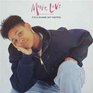 Monie Love Featuring True Image - It's A Shame (My Sister) FLAC album