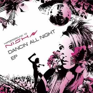 Nish - Dancin' All Night EP FLAC album