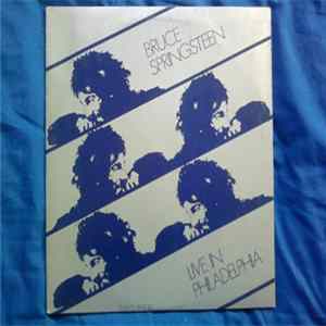 Bruce Springsteen - Live In Philadelphia FLAC album