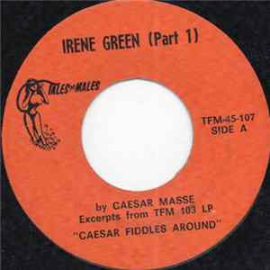 Caesar Masse - Irene Greene (Part 1) FLAC album