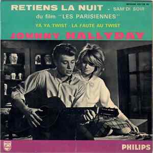 Johnny Hallyday - Retiens La Nuit FLAC album