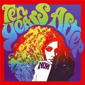 Ten Years After - Now FLAC album