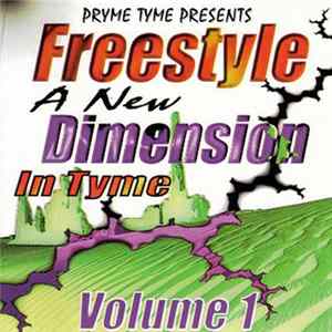 Various - Freestyle A New Dimension In Tyme Vol 1 FLAC album